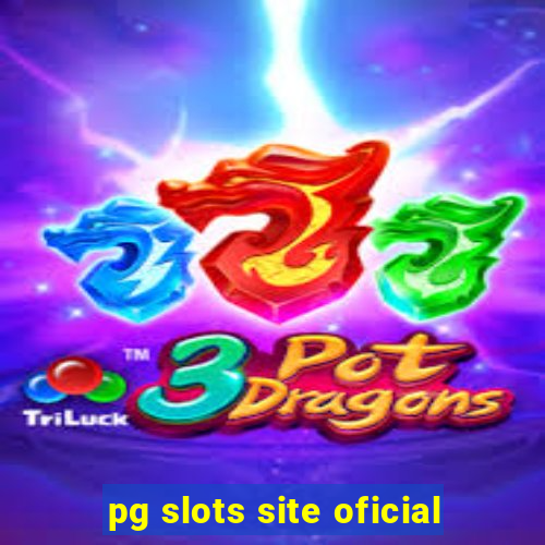 pg slots site oficial